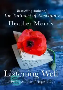 دانلود کتاب Listening Well: Bringing Stories of Hope to Life - خوب گوش دادن: زنده کردن داستان های امید