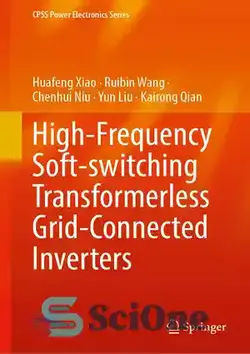 دانلود کتاب High-Frequency Soft-Switching Transformerless Grid-Connected Inverters - اینورترهای فرکانس بالا سوئیچینگ نرم بدون ترانسفورماتور متصل به شبکه