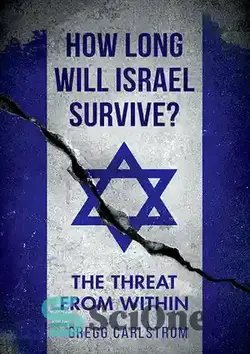 دانلود کتاب How Long Will Israel Survive? - اسرائیل تا کی زنده می ماند؟