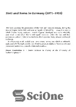 دانلود کتاب Sinti and Roma in Germany (1871-1933): Gypsy Policy in the Second Empire and Weimar Republic - سینتی و روما در آلمان (1871-1933): سیاست کولی ها در امپراتوری دوم و جمهوری وایمار