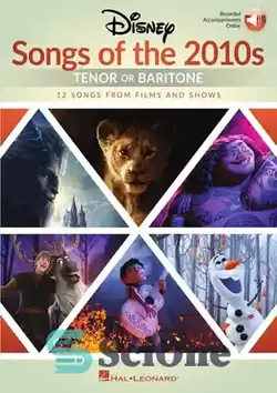 دانلود کتاب Disney Songs of the 2010s: Tenor or Baritone - آهنگ های دیزنی دهه 2010: تنور یا باریتون