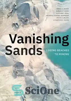 دانلود کتاب Vanishing Sands: Losing Beaches to Mining - ماسه های ناپدید: از دست دادن سواحل به دلیل معدن