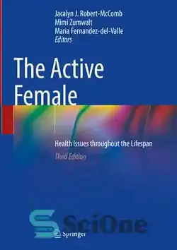 دانلود کتاب The Active Female: Health Issues throughout the Lifespan - زن فعال: مسائل بهداشتی در طول عمر