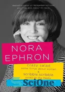دانلود کتاب Crazy Salad: Some Things About Women (including a selection from Scribble, Scribble) - سالاد دیوانه: چند چیز درباره زنان (از جمله انتخابی از Scribble, Scribble)