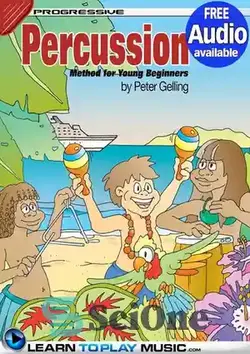دانلود کتاب Percussion Lessons for Kids: How to Play Percussion for Kids - آموزش های کوبه ای برای کودکان: نحوه نواختن سازهای کوبه ای برای کودکان