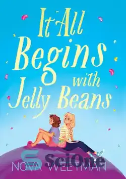 دانلود کتاب It All Begins with Jelly Beans - همه چیز با لوبیا ژله ای شروع می شود