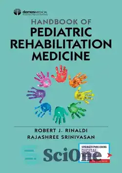 دانلود کتاب Handbook of Pediatric Rehabilitation Medicine - کتابچه راهنمای پزشکی توانبخشی کودکان