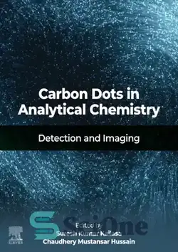 دانلود کتاب Carbon Dots in Analytical Chemistry: Detection and Imaging - نقاط کربن در شیمی تحلیلی: تشخیص و تصویربرداری