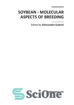 دانلود کتاب Soybean - Molecular Aspects of Breeding - سویا - جنبه های مولکولی پرورش