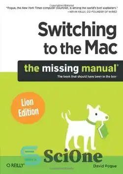 دانلود کتاب Switching to the Mac: The Missing Manual, Lion Edition - جابجایی به مک: کتابچه راهنمای گمشده، نسخه شیر