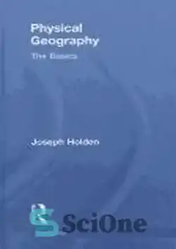 دانلود کتاب Physical Geography: The Basics  - جغرافیای فیزیکی: مبانی