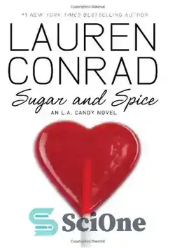 دانلود کتاب Sugar and Spice: An L.A. Candy Novel  - شکر و ادویه: رمان آب نبات لس آنجلس