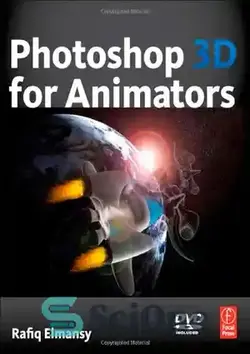دانلود کتاب Photoshop 3D for Animators - فتوشاپ سه بعدی برای انیماتورها
