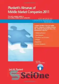 دانلود کتاب Plunkett's Almanac of Middle Market Companies 2011: Middle Market Research, Statistics & Leading Companies - سالنامه Plunkett's Middle Market Companies 2011: تحقیقات بازار میانی، آمار و شرکت های پیشرو