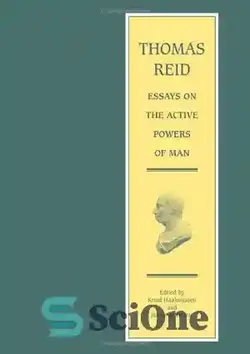 دانلود کتاب Thomas Reid - Essays on the Active Powers of Man - توماس رید - مقالاتی در مورد قدرت های فعال انسان