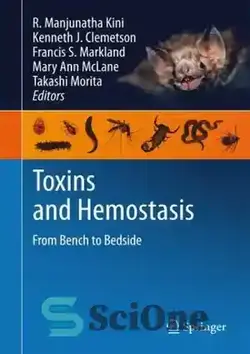 دانلود کتاب Toxins and Hemostasis: From Bench to Bedside - سموم و هموستاز: از نیمکت تا کنار بالین