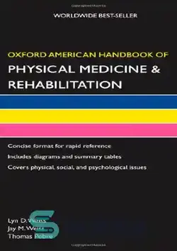 دانلود کتاب Oxford American Handbook of Physical Medicine & Rehabilitation (Oxford American Handbooks) - راهنمای پزشکی فیزیکی و توانبخشی آکسفورد آمریکایی (کتابهای راهنمای آمریکایی آکسفورد)