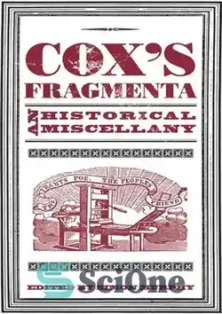 دانلود کتاب Cox's Fragmenta: An Historical Miscellany - قطعه کاکس: متفرقه تاریخی