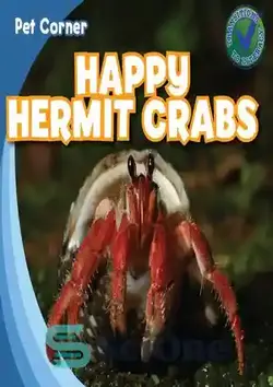 دانلود کتاب Happy Hermit Crabs - خرچنگ های گوشه نشین مبارک