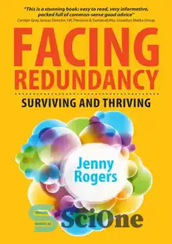 دانلود کتاب Facing Redundancy: Surviving And Thriving - مواجهه با افزونگی: زنده ماندن و شکوفا شدن