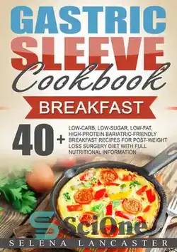 دانلود کتاب Gastric Sleeve Cookbook: Breakfast - کتاب آشپزی آستین معده: صبحانه