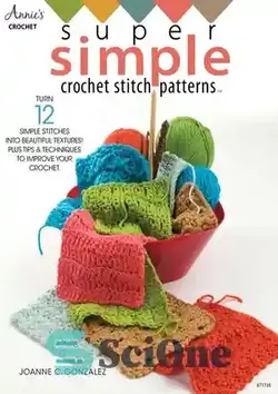 دانلود کتاب Super Simple Crochet Stitch Patterns - الگوهای دوخت قلاب بافی فوق العاده ساده
