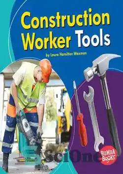 دانلود کتاب Construction Worker Tools - ابزار کارگران ساختمانی