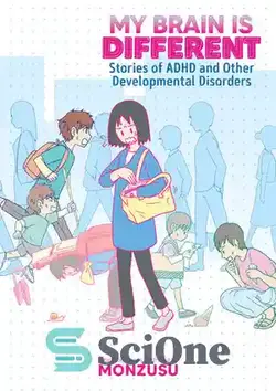 دانلود کتاب My Brain is Different: Stories of ADHD and Other Developmental Disorders - مغز من متفاوت است: داستان های ADHD و سایر اختلالات رشدی