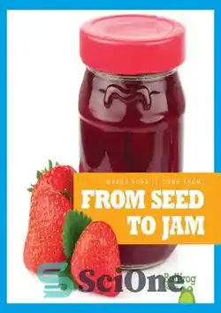 دانلود کتاب From Seed to Jam - از دانه تا مربا