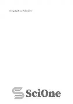 دانلود کتاب Foreign Devils and Philosophers: Cultural Encounters Between the Chinese, the Dutch, and Other Europeans, 1590-1800 - شیاطین و فیلسوفان خارجی: برخوردهای فرهنگی بین چینی ها، هلندی ها و سایر اروپایی ها، 1590-1800