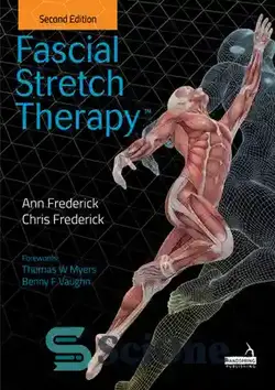 دانلود کتاب Fascial Stretch Therapy - کشش تراپی فاسیال