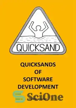 دانلود کتاب Quicksands of software development - ماسه های روان توسعه نرم افزار
