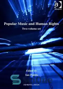 دانلود کتاب Popular Music and Human Rights: 2 volume set - موسیقی محبوب و حقوق بشر: مجموعه 2 جلدی