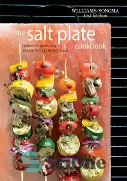 دانلود کتاب The Salt Plate Cookbook - کتاب آشپزی بشقاب نمک