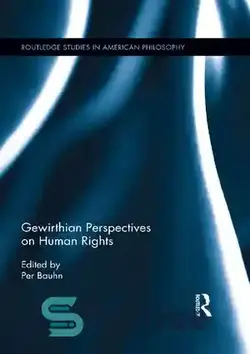 دانلود کتاب Gewirthian Perspectives on Human Rights - دیدگاه های ژویرتیان در مورد حقوق بشر