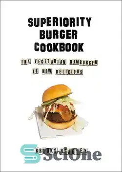 دانلود کتاب Superiority Burger Cookbook - کتاب آشپزی برگر برتری