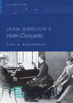 دانلود کتاب Jean Sibelius's Violin Concerto - کنسرتو ویولن ژان سیبلیوس