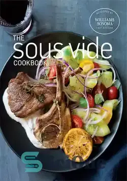 دانلود کتاب The Sous Vide Cookbook - کتاب آشپزی سو وید
