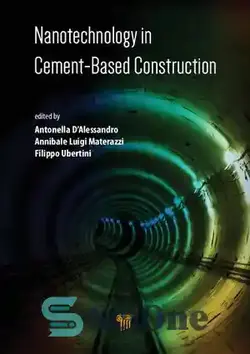 دانلود کتاب Nanotechnology in Cement-Based Construction - نانوتکنولوژی در ساخت و سازهای مبتنی بر سیمان