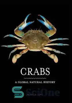 دانلود کتاب Crabs: A Global Natural History - خرچنگ ها: تاریخ طبیعی جهانی