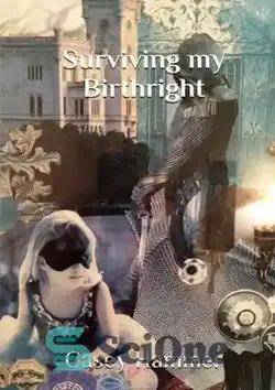 دانلود کتاب Surviving My Birthright - زنده ماندن از حق تولد من