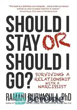 دانلود کتاب Should I Stay or Should I Go?: Surviving a Relationship with a Narcissist - باید بمانم یا بروم؟: زنده ماندن از رابطه با یک خودشیفته