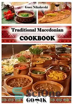 دانلود کتاب Traditional Macedonian Cookbook - کتاب آشپزی سنتی مقدونی