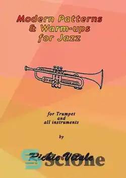 دانلود کتاب Modern Patterns & Warm-ups for Jazz: For Trumpet and All Instruments - الگوهای مدرن و گرم کردن جاز: برای ترومپت و همه سازها