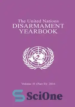 دانلود کتاب United Nations Disarmament Yearbook 2016 - سالنامه خلع سلاح سازمان ملل متحد 2016