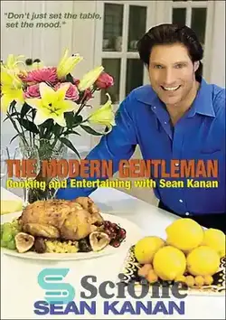 دانلود کتاب The Modern Gentleman: Cooking and Entertaining with Sean Kanan - جنتلمن مدرن: آشپزی و سرگرمی با شان کانان